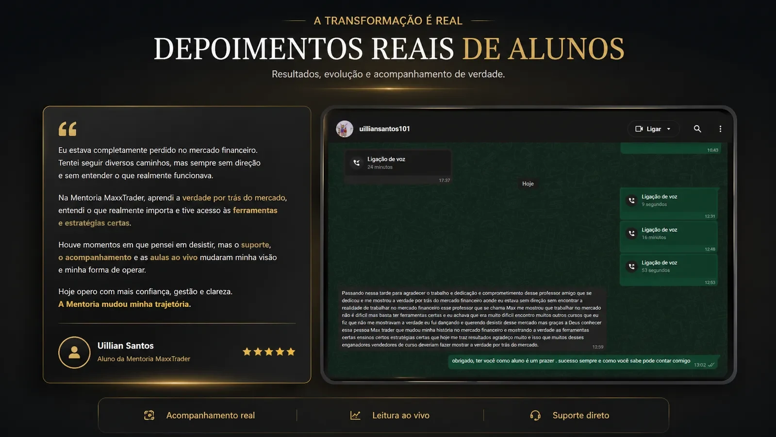 Depoimento real de Uillian Santos